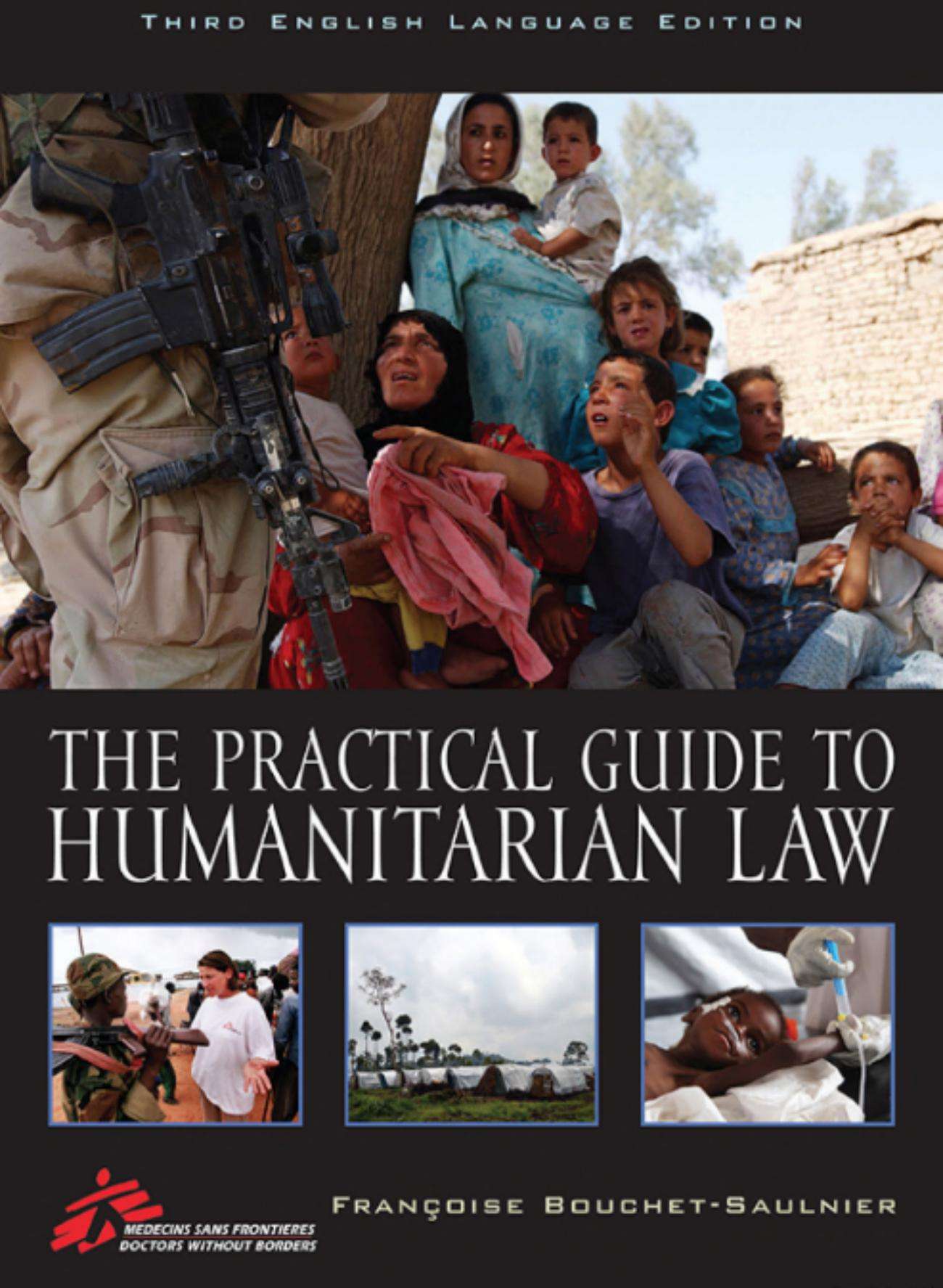 "The Practical Guide to Humanitarian Law" Third English Language Edition book cover