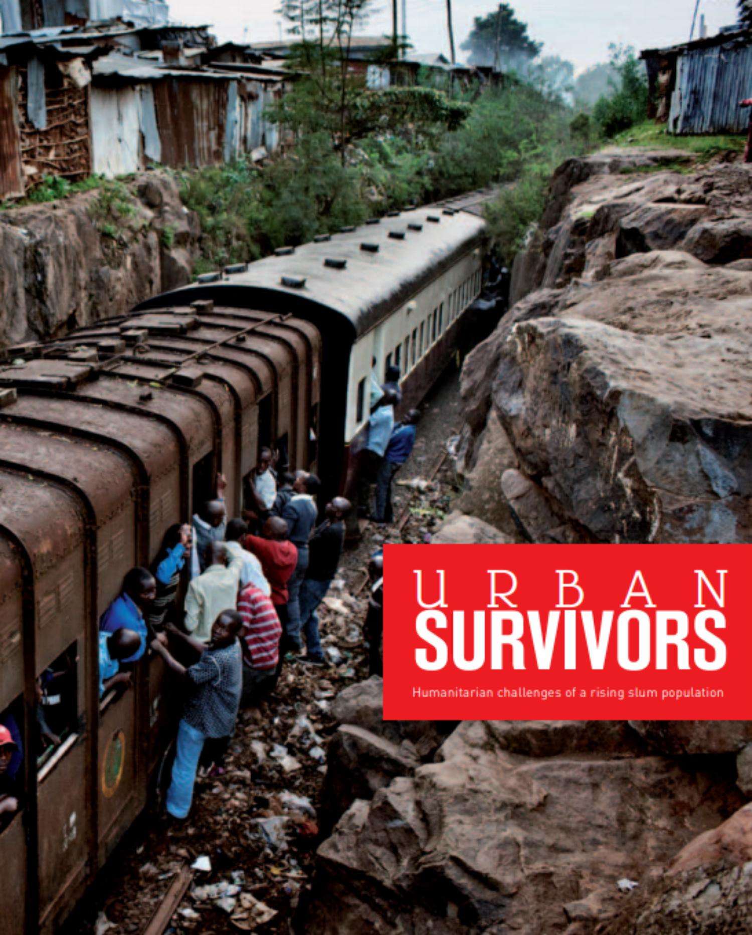 Urban Survivors: Humanitarian Challenges of a Rising Slum Population
